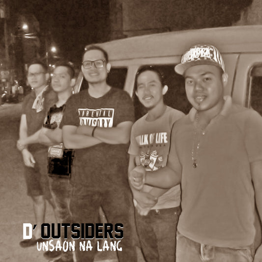 Unsaon Na Lang by D'Outsiders