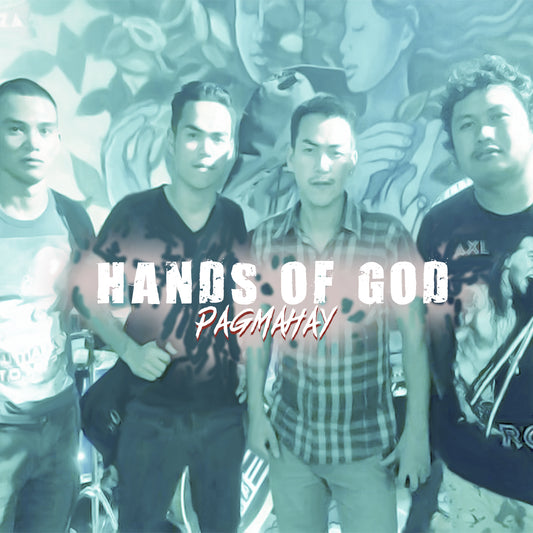 Pagmahay by Hands of God